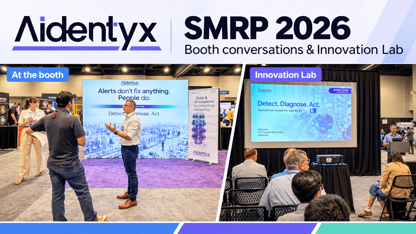 Aidentyx booth conversations and an Innovation Lab presentation at SMRP 2026.