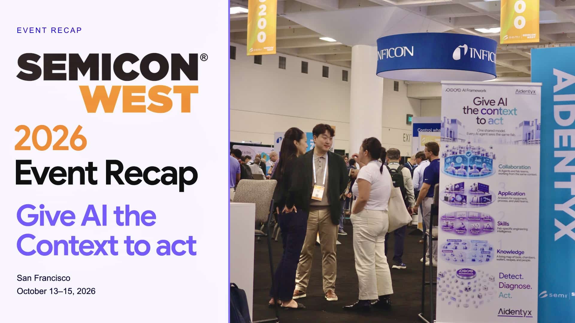 SEMICON West 2026 event recap featuring Aidentyx’s Smart Manufacturing Pavilion booth